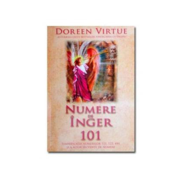 cartea Numerele îngerilor de Doreen Virtue în română